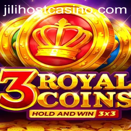 Discover the Fascinating World of 3RoyalCoins by JILI.host